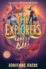 Explorers: The Quest for the Kid