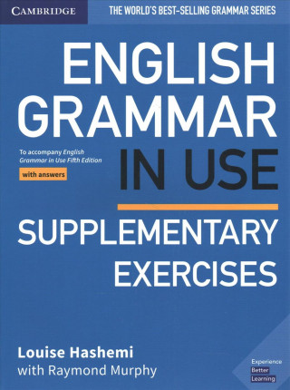 English Grammar in Use Supplementary Exercises Book with Answers