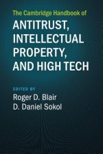 Cambridge Handbook of Antitrust, Intellectual Property, and High Tech