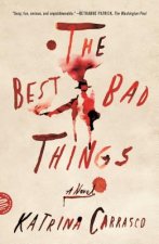 Best Bad Things