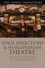 Stage Directions and Shakespearean Theatre