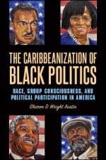 Caribbeanization of Black Politics, The
