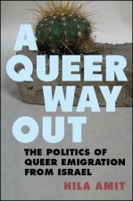 Queer Way Out, A