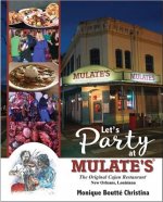 Let's Party at Mulate's