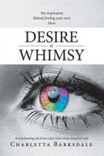 Desire of Whimsy