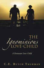 Ignominious Love-Child