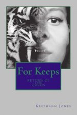 For Keeps: Return of the Queen
