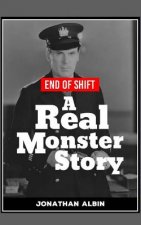 End of Shift: A