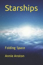 Starships: Folding Space
