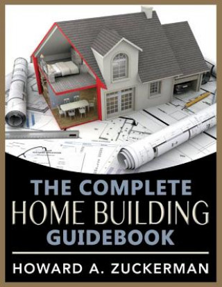 Complete Home Building Guidebook