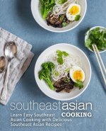 Southeast Asian Cooking