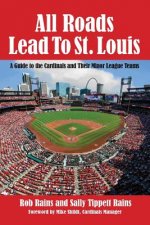 All Roads Lead to St. Louis