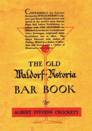 Old Waldorf Astoria Bar Book 1935 Reprint