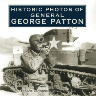 Historic Photos of General George Patton