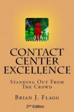 Contact Center Excellence: Standing Out from the Crowd