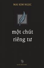 Mot Chut Rieng Tu