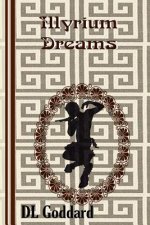 Illyrium Dreams