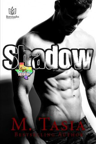 Shadow