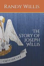 Story of Joseph Willis