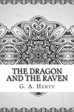 The Dragon and the Raven