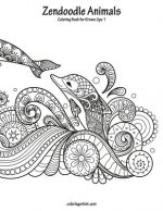 Zendoodle Animals Coloring Book for Grown-Ups 1