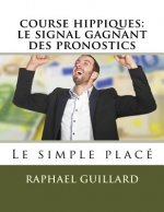 course hippiques: le signal gagnant des pronostics