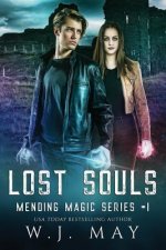 Lost Souls: Dystopian Paranormal Teen Romance