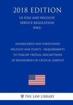 Endangered and Threatened Wildlife and Plants - Requirements to Publish Textual Descriptions of Boundaries of Critical Habitat (US Fish and Wildlife S