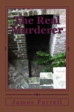 The Real Murderer