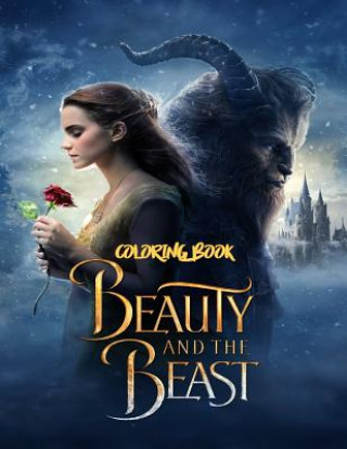 Beauty and the Beast Coloring Book: Coloring Book for Kids and Adults with Fun, Easy, and Relaxing Coloring Pages