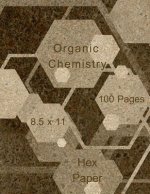 Organic Chemistry: Hex paper (or honeycomb paper), This Small hexagons measure .2