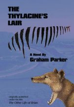 Thylacine's Lair
