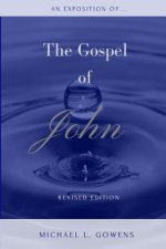 Exposition of the Gospel of John