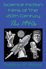 Science Fiction Films of The 20th Century