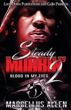 Steady Mobbin' 2