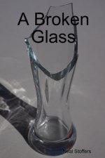 Broken Glass