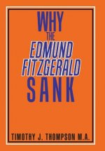 Why the Edmund Fitzgerald Sank