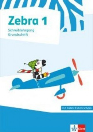 1. Schuljahr, Schreiblehrgang Grundschrift