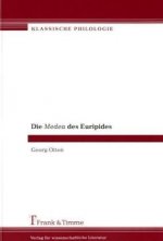 Die Medea des Euripides
