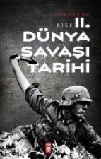 Kisa Ikinci Dünya Savasi Tarihi