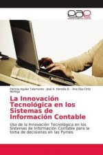 Innovacion Tecnologica en los Sistemas de Informacion Contable