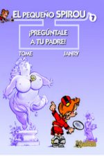 ­Preguntale a tu padre!