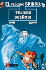 El pequeño Spirou 13,¡Felices sueños!