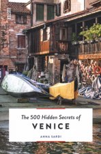 500 Hidden Secrets of Venice
