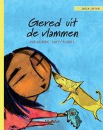 Gered uit de vlammen