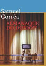 Almanaque Do Doido!!!: Do Doido Almanaque