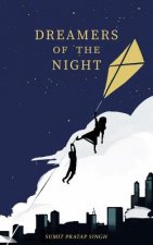Dreamers of the Night