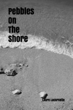 Pebbles On The Shore