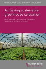 Achieving Sustainable Greenhouse Cultivation