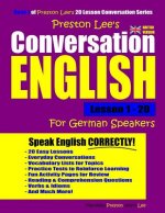 Preston Lee's Conversation English for German Speakers Lesson 1 - 20 (British Version)